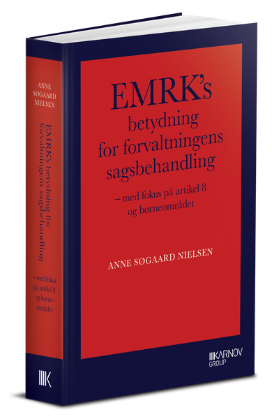 EMRK's betydning for forvaltningsrettens sagsbehandling