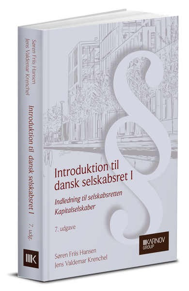 Introduktion til dansk Selskabsret l - Kapitalselskaber
