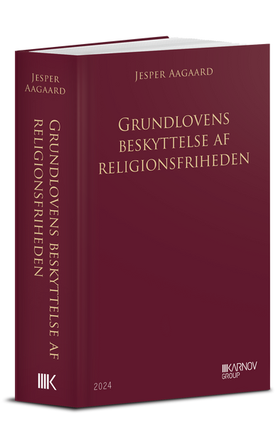 Bog: Grundlovens beskyttelse af religionsfriheden (ph.d.)