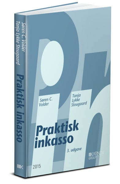 Praktisk Inkasso (3. Udgave) af Volder & Stougaard